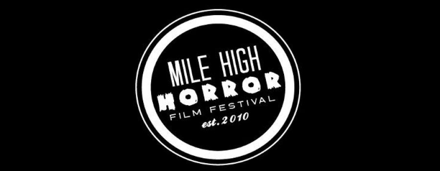 Mile High Horror Film Festival